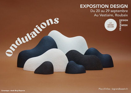 Expositions Ondulations - France Design Week