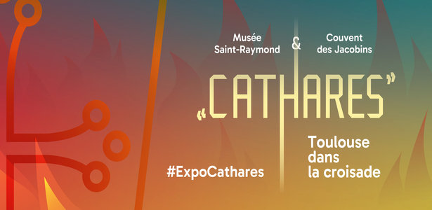 Expositions  Cathares . Toulouse dans croisade