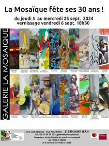 Expositions La Mosaque fte 30 !