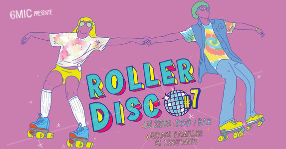 Expositions ROLLER DISCO #7