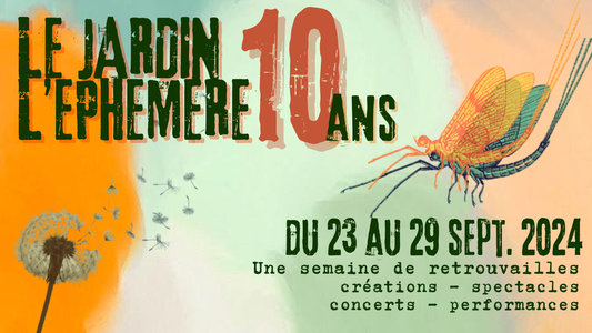 Expositions Le jardin l Ephmre fte 10 ans