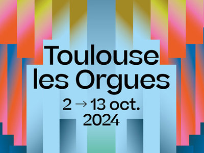 Expositions Toulouse Orgues