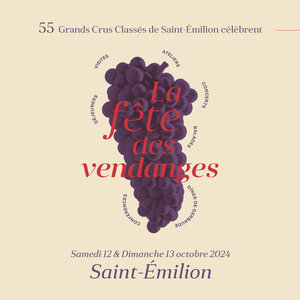 Expositions La Fte Vendanges Grands Crus Saint-Emilion