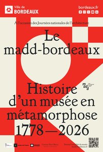 Loisirs Balades exposition dans ville : madd-bordeaux, histoire d un muse mtamorphos