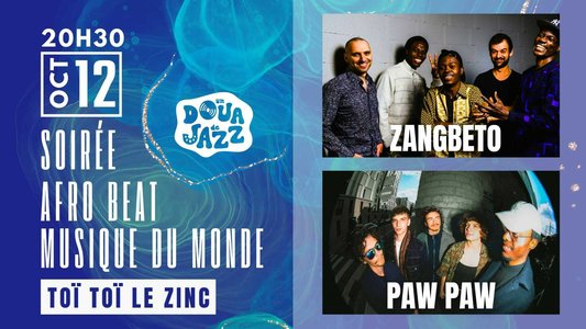 Soires Soire Afrobeat musique monde Un Doua Jazz