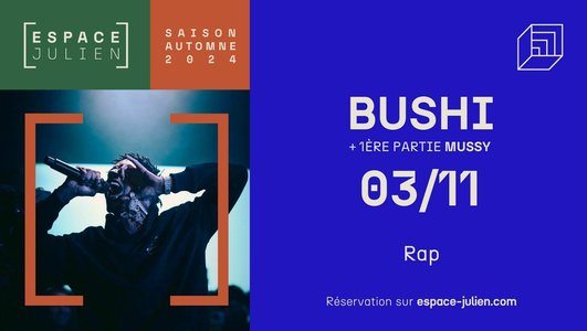 Expositions BUSHI + Mussy