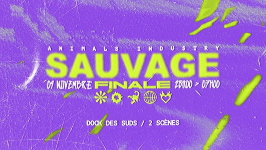 Expositions Sauvage Finale