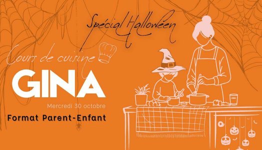 Expositions Cours cuisine parents-enfants spcial Halloween Gina