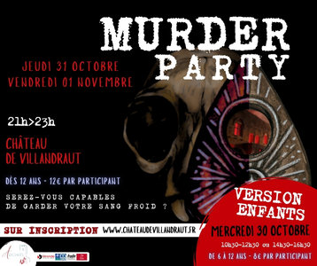 Expositions Murder party d Halloween Chteau Villandraut