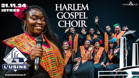 Expositions Harlem Gospel Choir