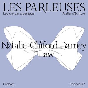 Expositions Les Parleuses : Natalie Clifford Barney Law