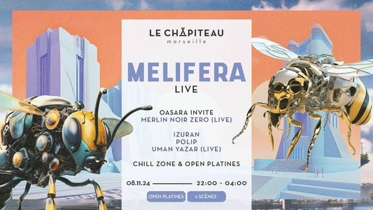 Expositions Melifera Live Izuran, Polip, Uman Yazar & More