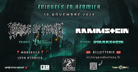 Expositions TRIBUTES ATOMICA : CRADLE FILTH - RAMMSTEIN