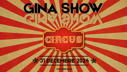 Expositions GINA SHOW  CIRCUS  - dcembre